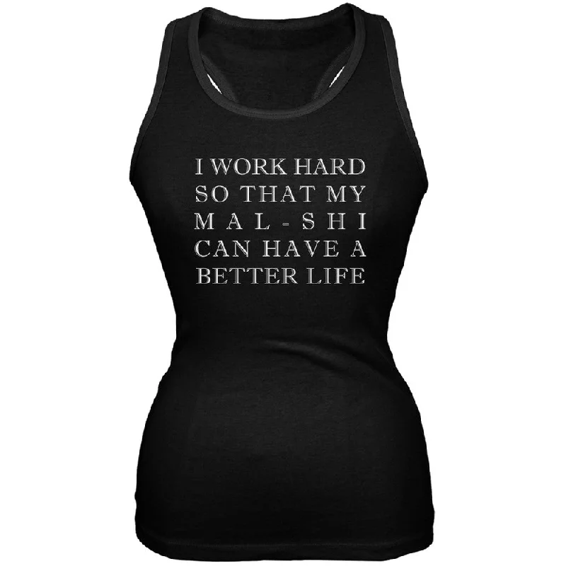 I Work Hard for My Mal-Shi Black Juniors Soft Tank Top playful tank top