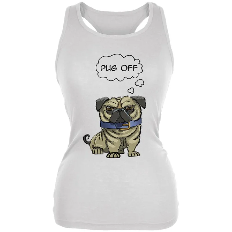 Pug Off Funny Dog Juniors Soft Tank Top lightweight tank top
